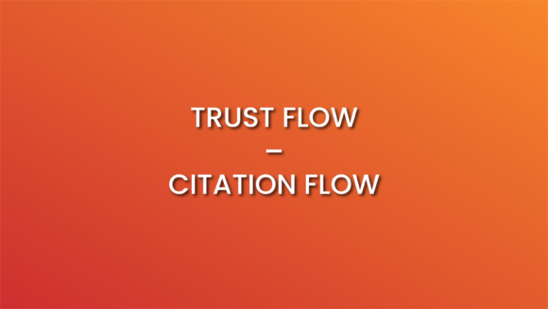 Trust flow Vs Citation Flow